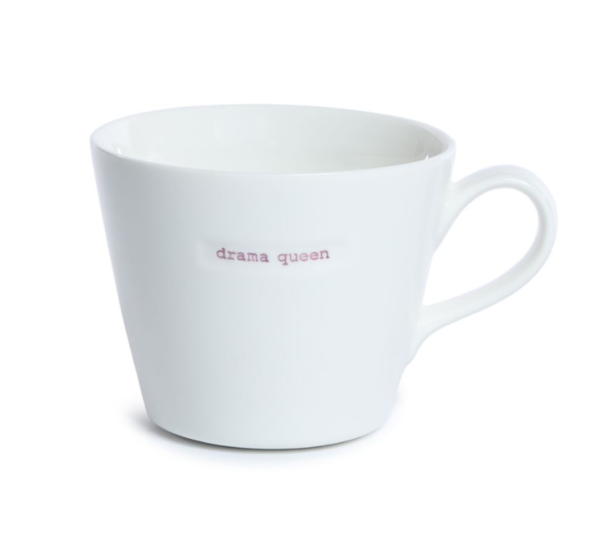 Bucket Mug drama queen