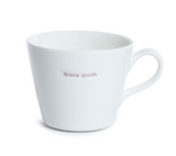Bucket Mug drama queen