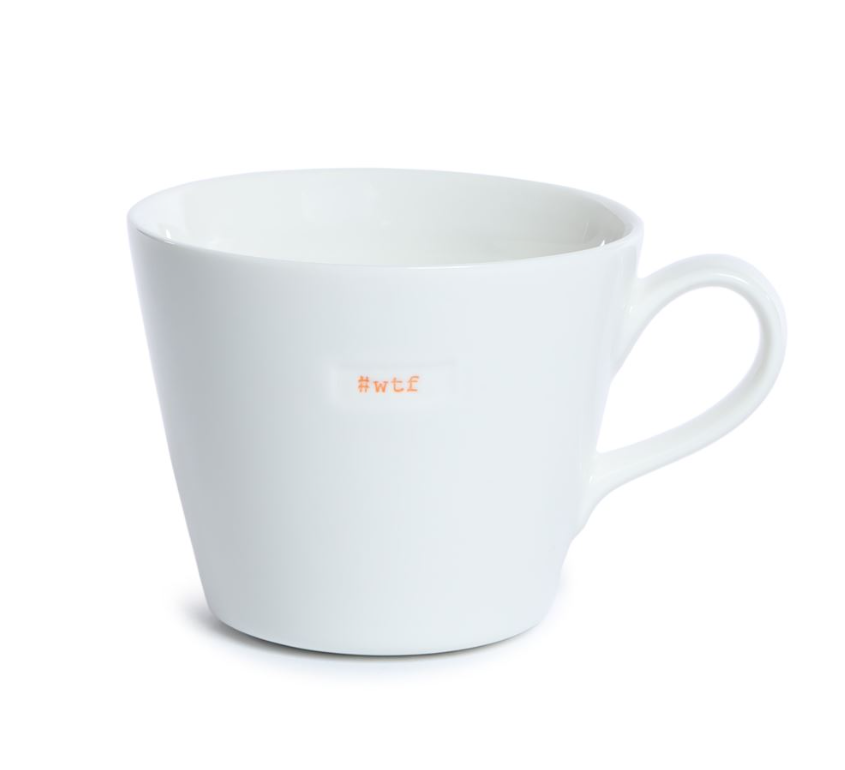 Bucket Mug #wtf (what the fuck)